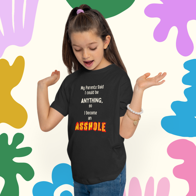 I Become An Asshole - Funny Toddler T-shirt