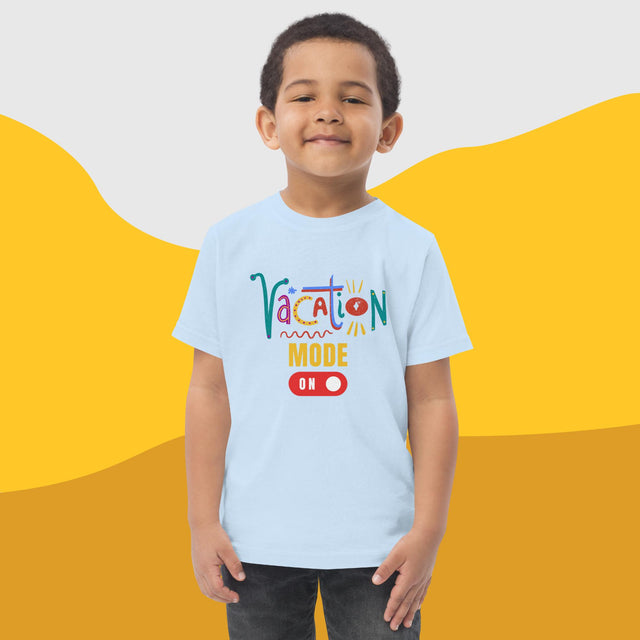 Vacation Mode ON - Funny Toddler T-shirt