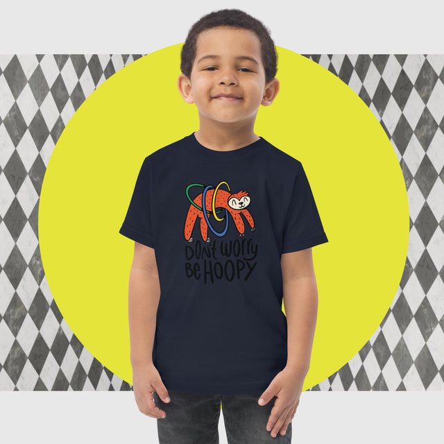 Don't Worry Be Hoopy - Funny Toddler T-shirt