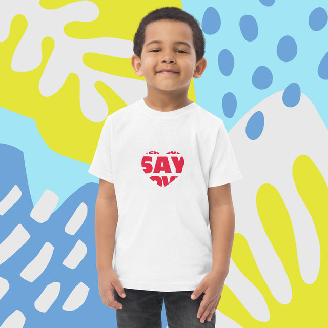 Everybody Say Love - Funny Toddler T-shirt